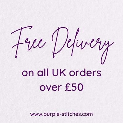 Free UK delivery banner for orders over £50 from Purple Stitches fabric and sewing supplies store